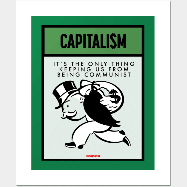 Capitalism Wall Art by StudioPM71